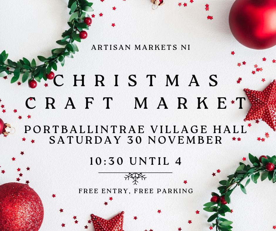 Christmas Art, Food & Craft Market at Portballintrae Village Hall