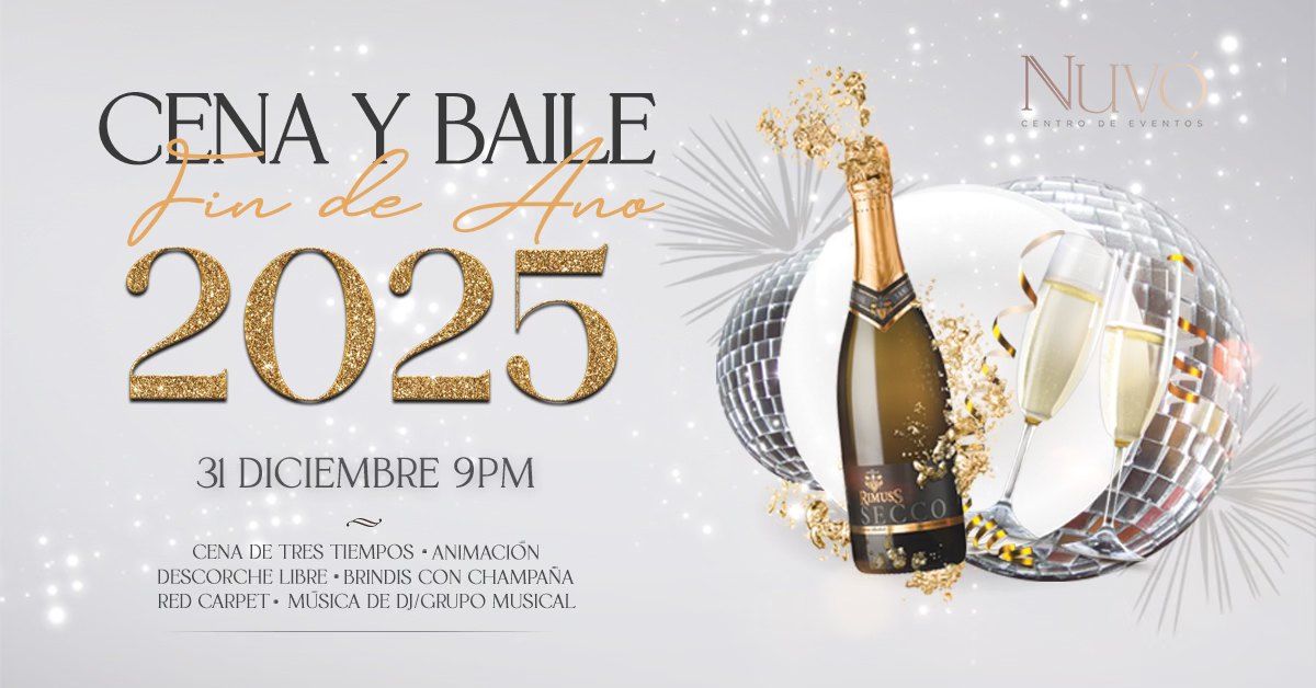  Cena y Baile de A\u00f1o Nuevo 2025