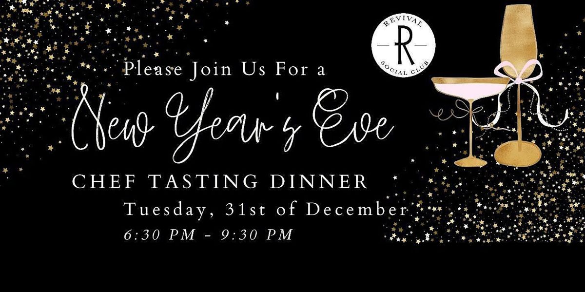 Festive & Elegant  New Years Eve Chefs tasting Dinner