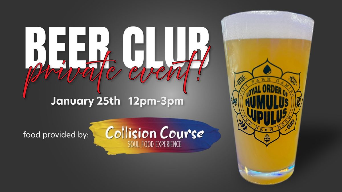 Private Beer Club Event