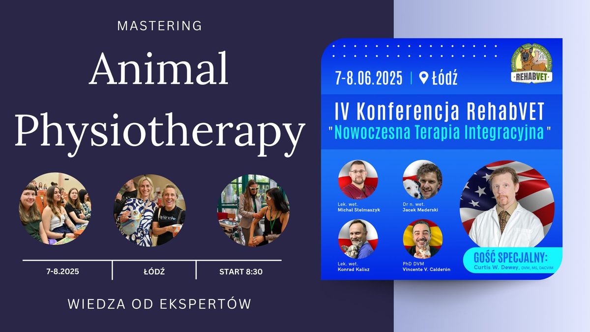 IV Konferencja RehabVET "Nowoczesna Terapia Integracyjna"