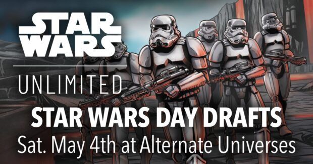 Star Wars Unlimited Draft at Alternate Univeres Wilmington!