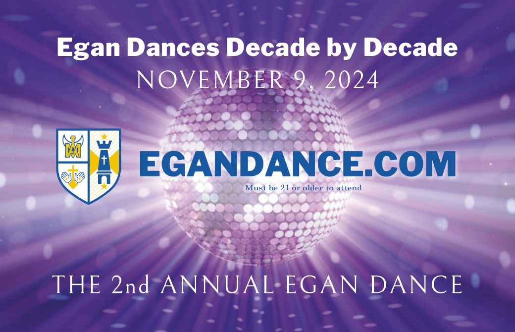 Second Annual Egan Dance