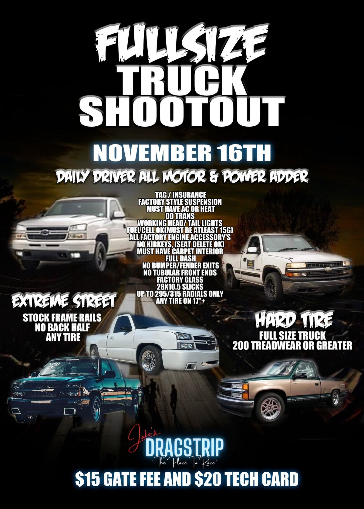 Truck Shoot Out at Jakes 