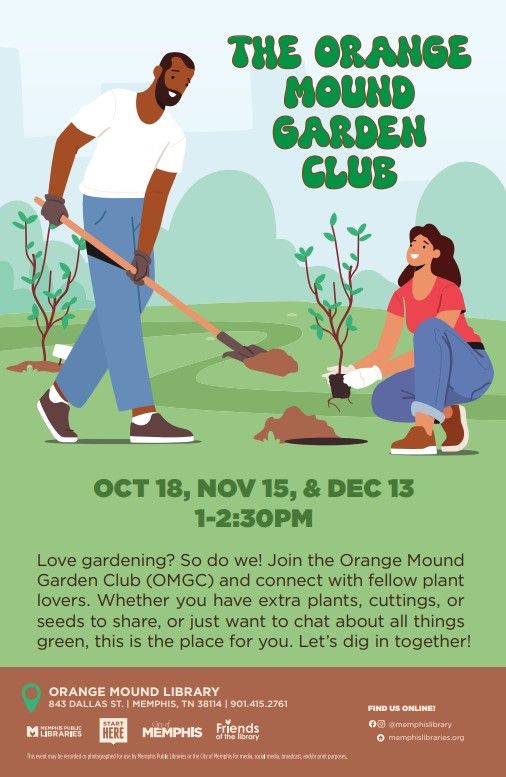 The Orange Mound Garden Club (OMGC)