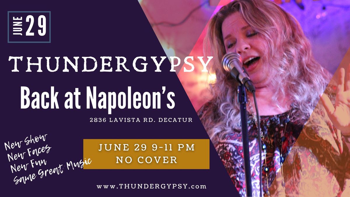 THUNDERGYPSY - Back at Napoleon's - New Show, New Faces, New Fun - Same Great Music