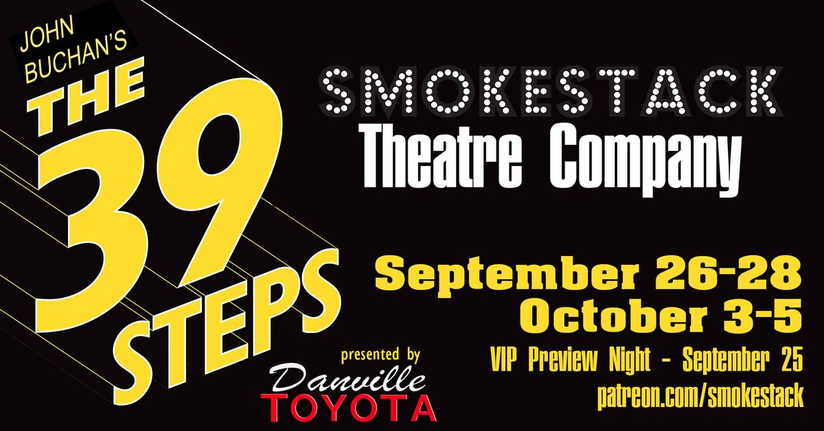 The 39 Steps presented by Danville Toyota