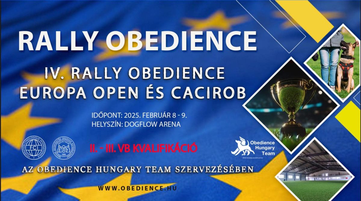 IV. RALLY OBEDIENCE EUROPA OPEN \/ FCI-CACIROB \/ 2. \u00e9s 3. VB KVALIFIK\u00c1CI\u00d3