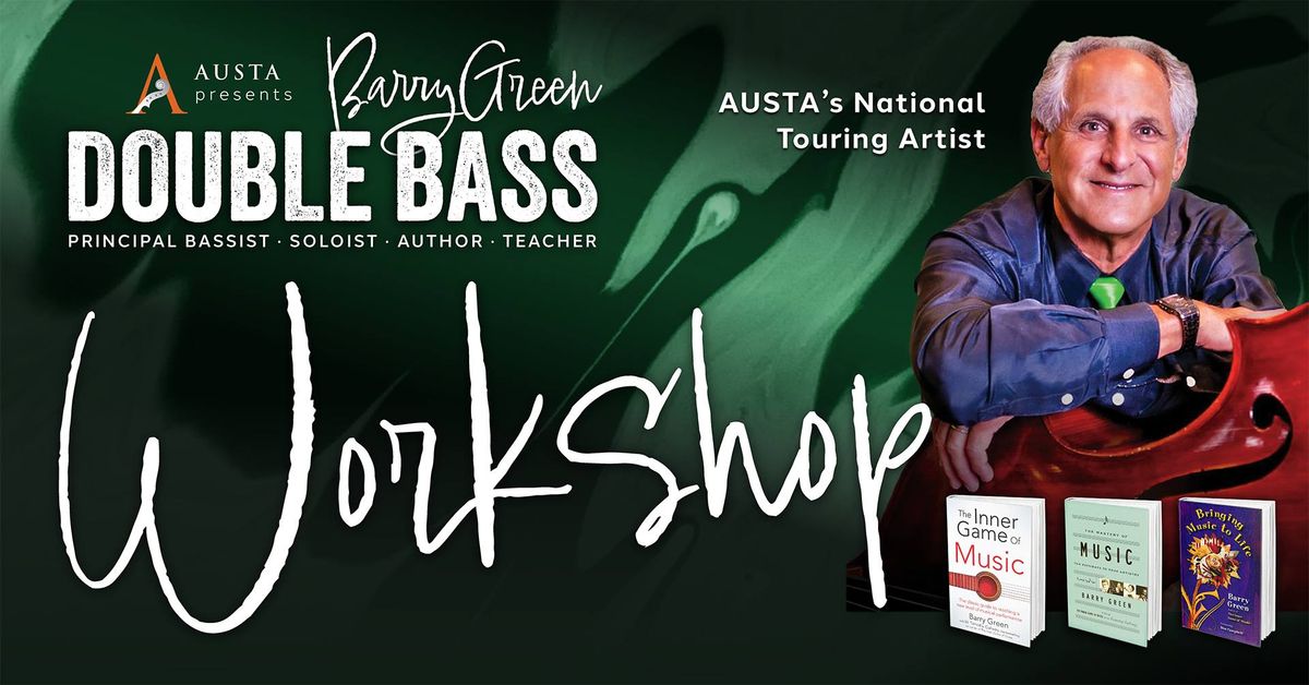 AUSTA NSW \u00b7 The Inner Game of Music: An Evening with Barry Green