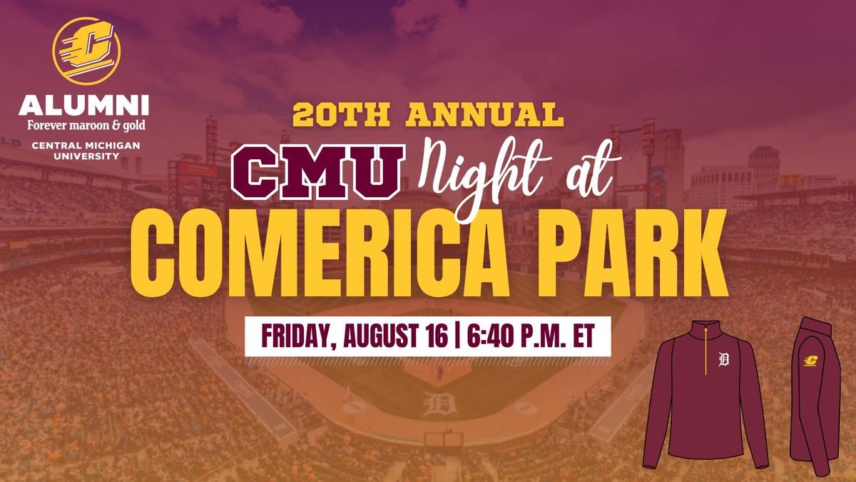 20th Annual CMU Night at Comerica Park