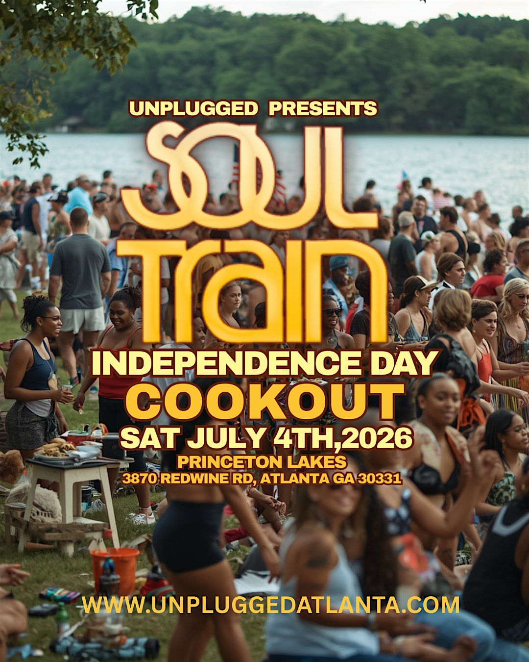 4TH of JULY SOUL TRAIN COOKOUT at the Lake