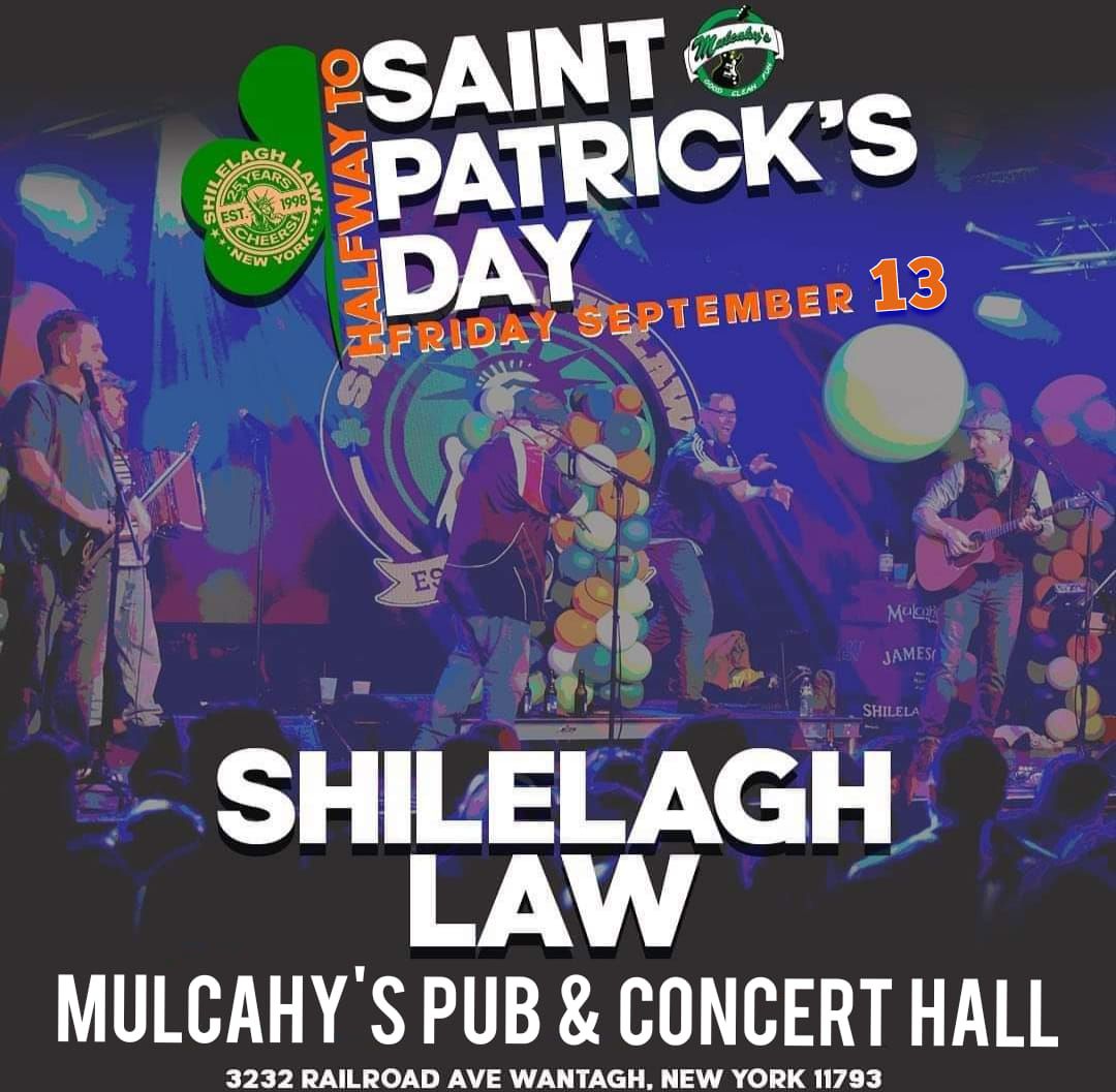 Shilelagh Law's 1\/2 Way to St. Patrick's Day at Mulcahy's 