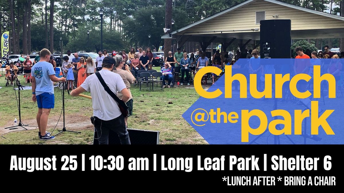 Church At The Park (Bring a Chair)