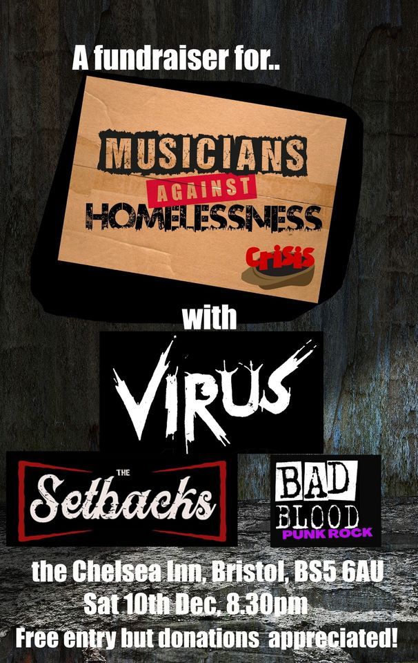  Musicians Against Homelessness Fundraiser - Virus + The Setbacks  + Bad Blood