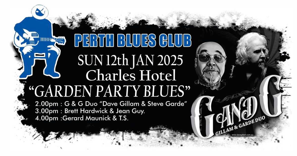 GARDEN PARTY  Perth Blues Club