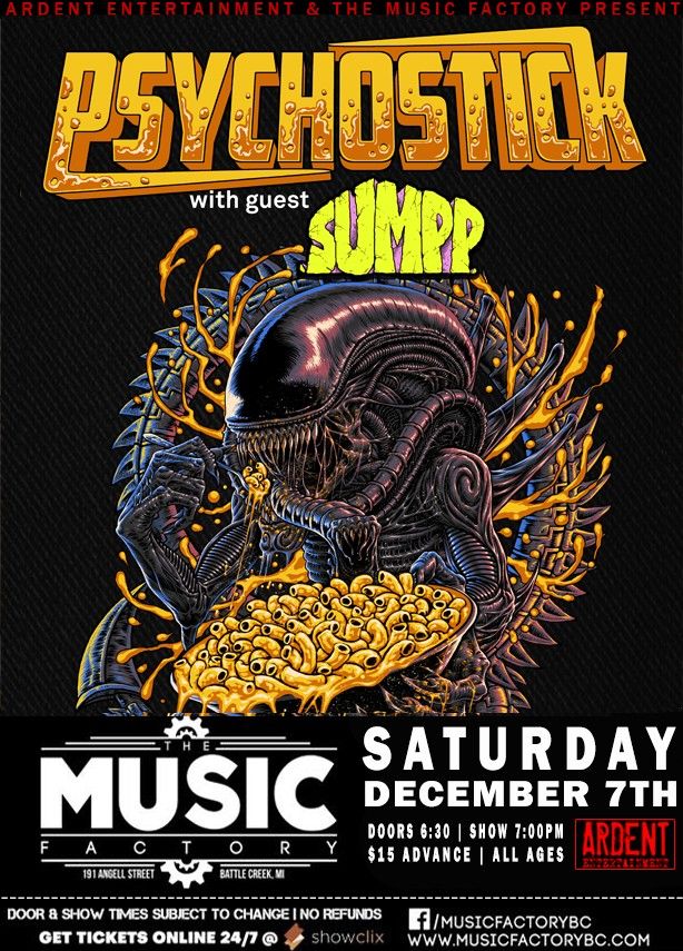 Psychostick wsg: Sumpp at The Music Factory | Battle Creek, MI