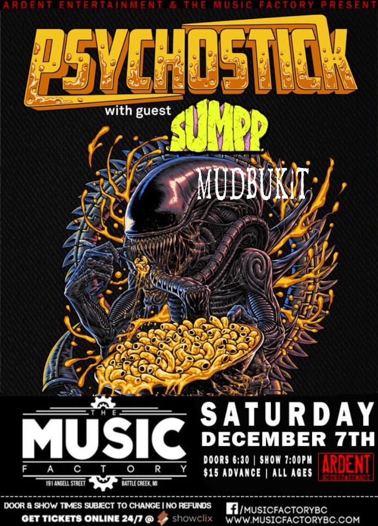 Psychostick wsg: Sumpp at The Music Factory | Battle Creek, MI