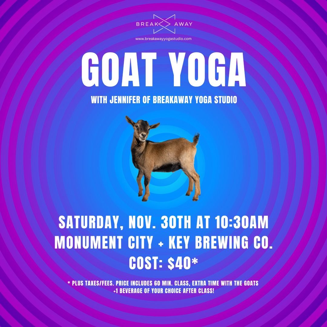 \ud83d\udc10 Goat Yoga \ud83e\uddd8 at Monument City + Key Brewing Co. (Baltimore, MD)