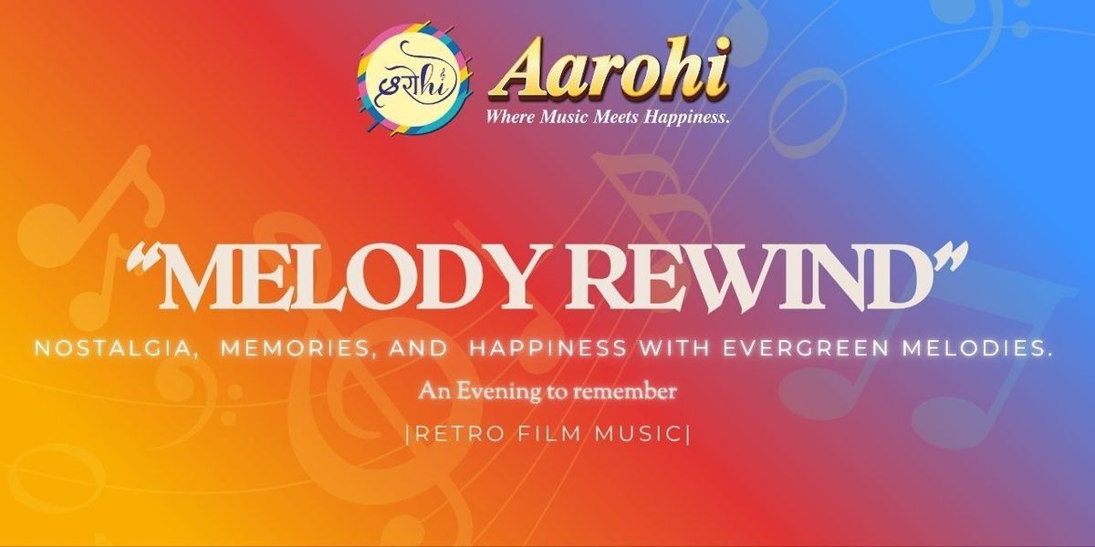 MELODY REWIND