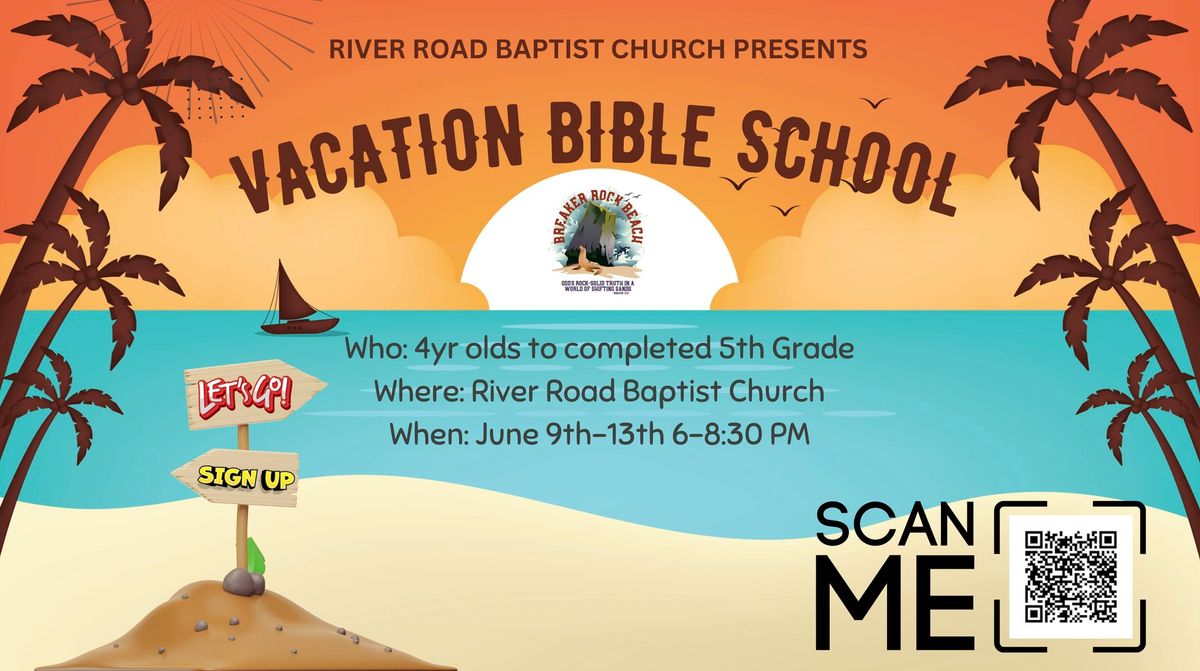 River Road Baptist Church- Vacation Bible School