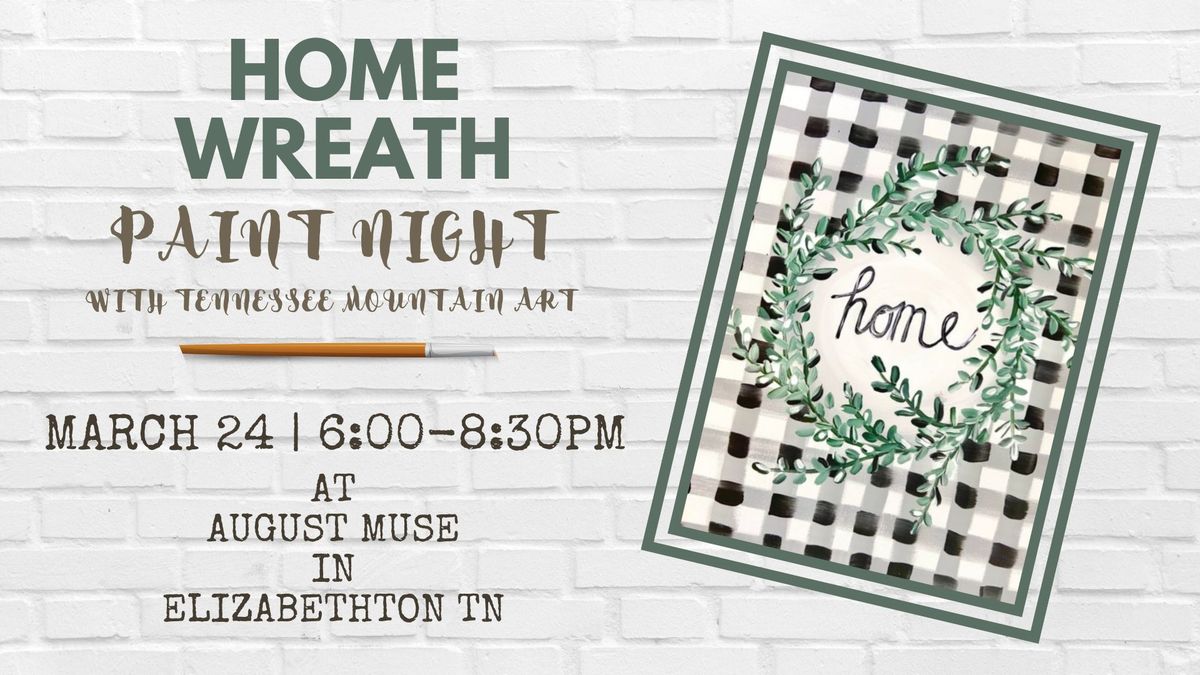 Home Wreath Paint Night 3\/24\/25