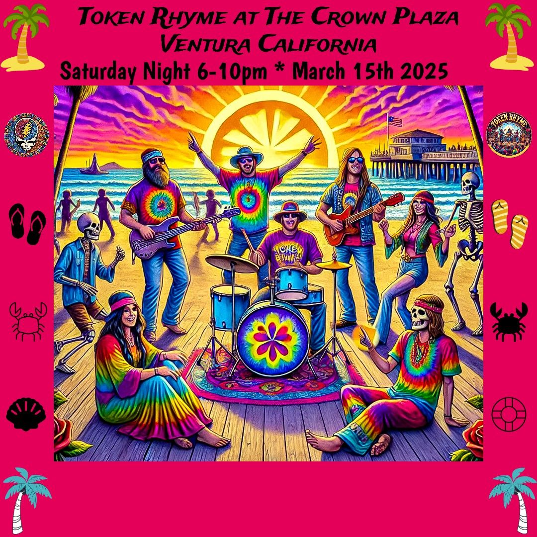 Token Rhyme at The Crown Plaza Ventura California