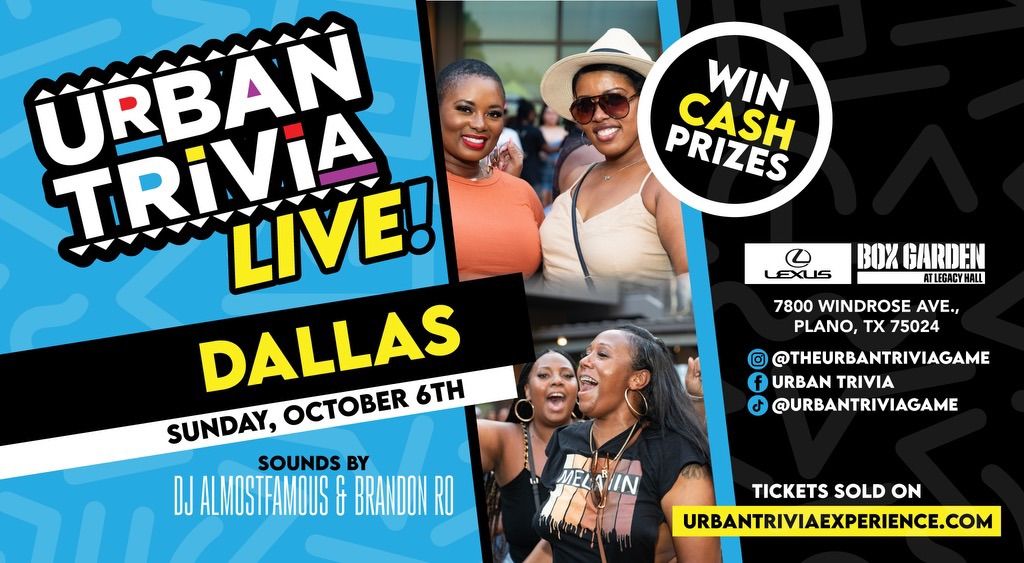 Urban Trivia Live : Dallas 