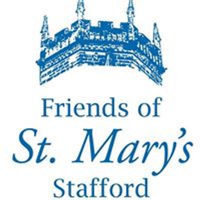 Friends of St Mary's, Stafford