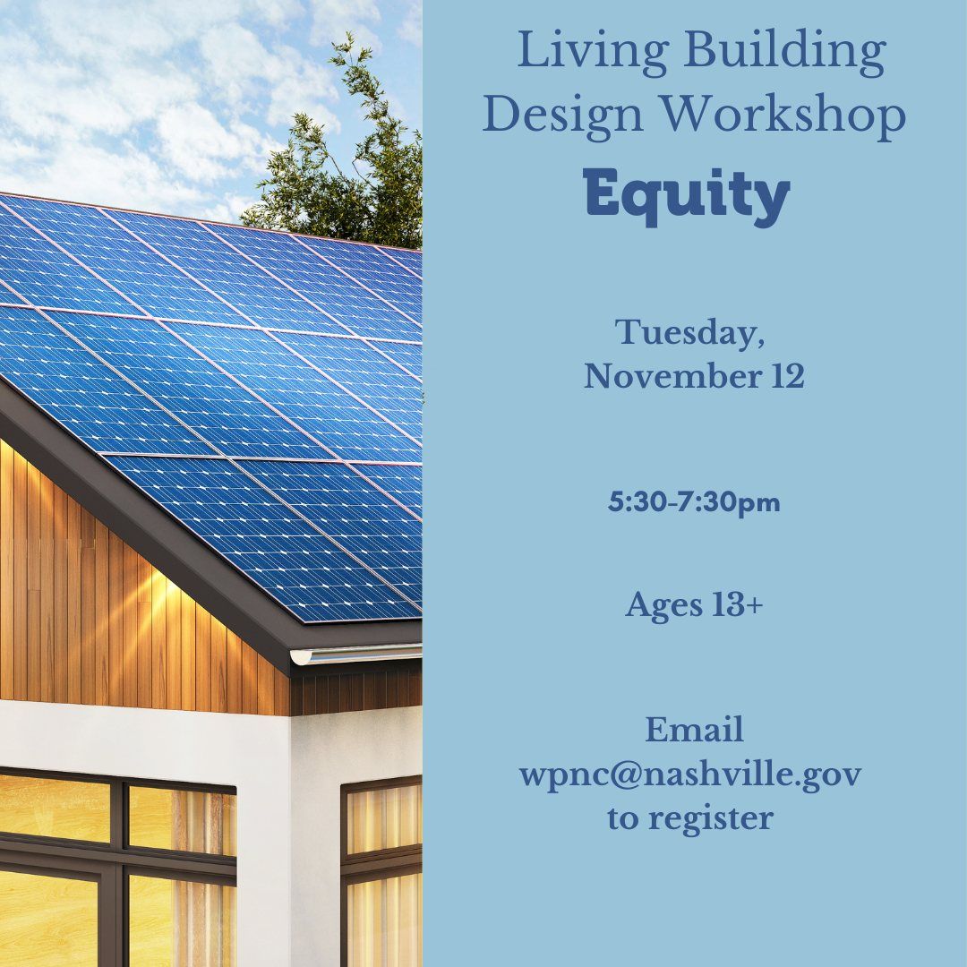 Living Building Design Workshop - Equity