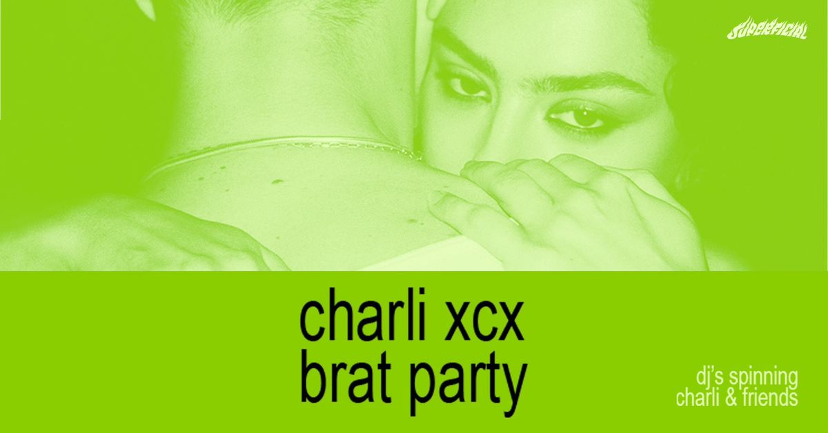 Charli XCX: Brat Party - Adelaide (2ND PARTY!)