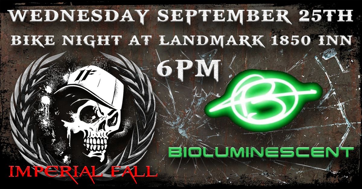 IMPERIAL FALL & BIOLUMINESCENT BIKE NIGHT AT LANDMARK 1850