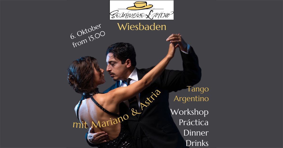 Workshop, Practica, Dinner\/ Drinks with Mariano & Astria at the Sombrero Wiesbaden 