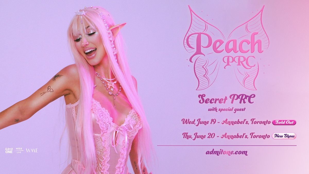 Peach PRC - Secret PRC Tour (2 shows!) (Toronto)
