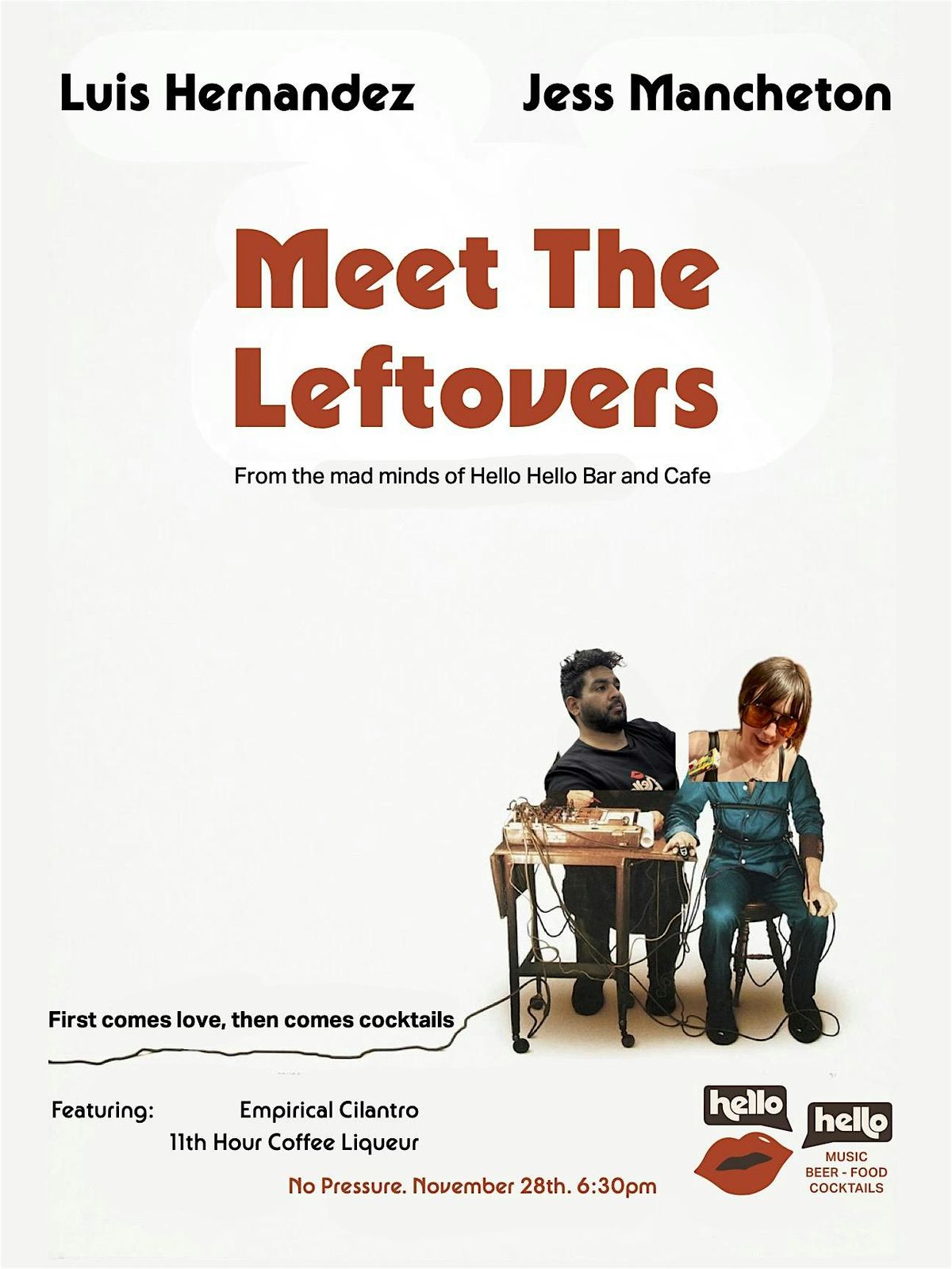 Hello Hello Bar and Cafe Presents: Meet the Leftovers