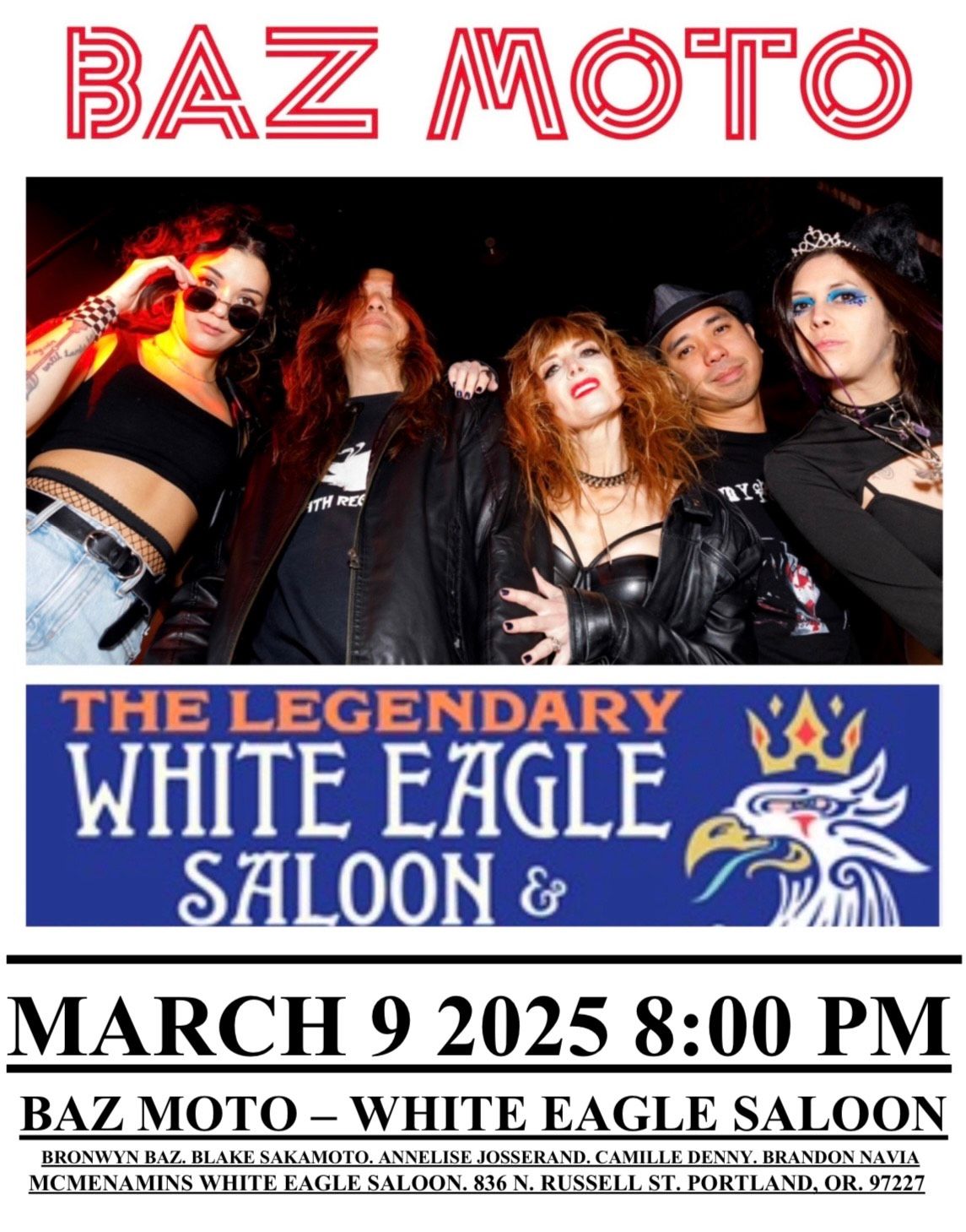 BAZ MOTO WHITE EAGLE MARCH 9 2025 8:00 PM $10