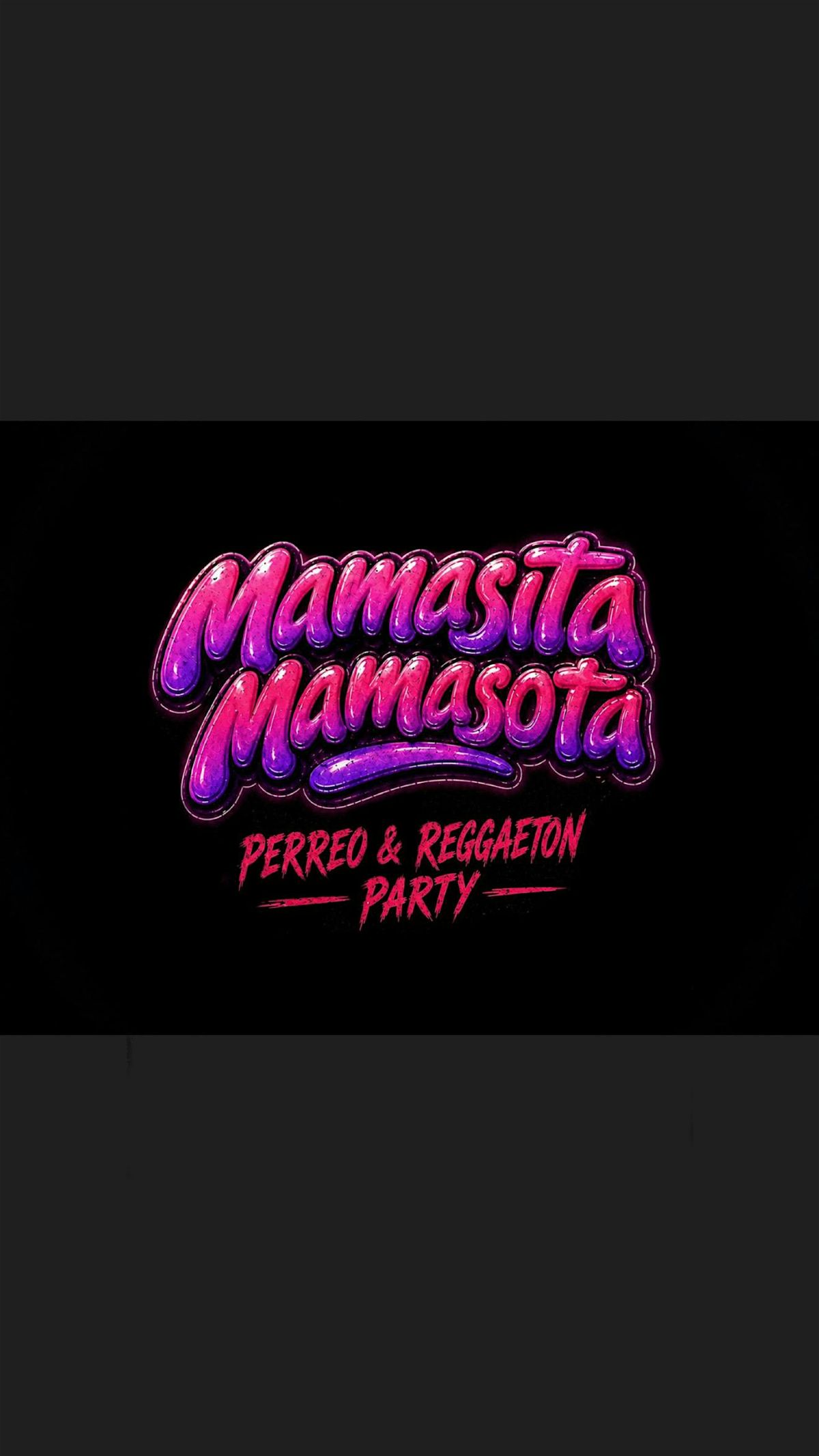MAMASITA MAMASOTA PARTY