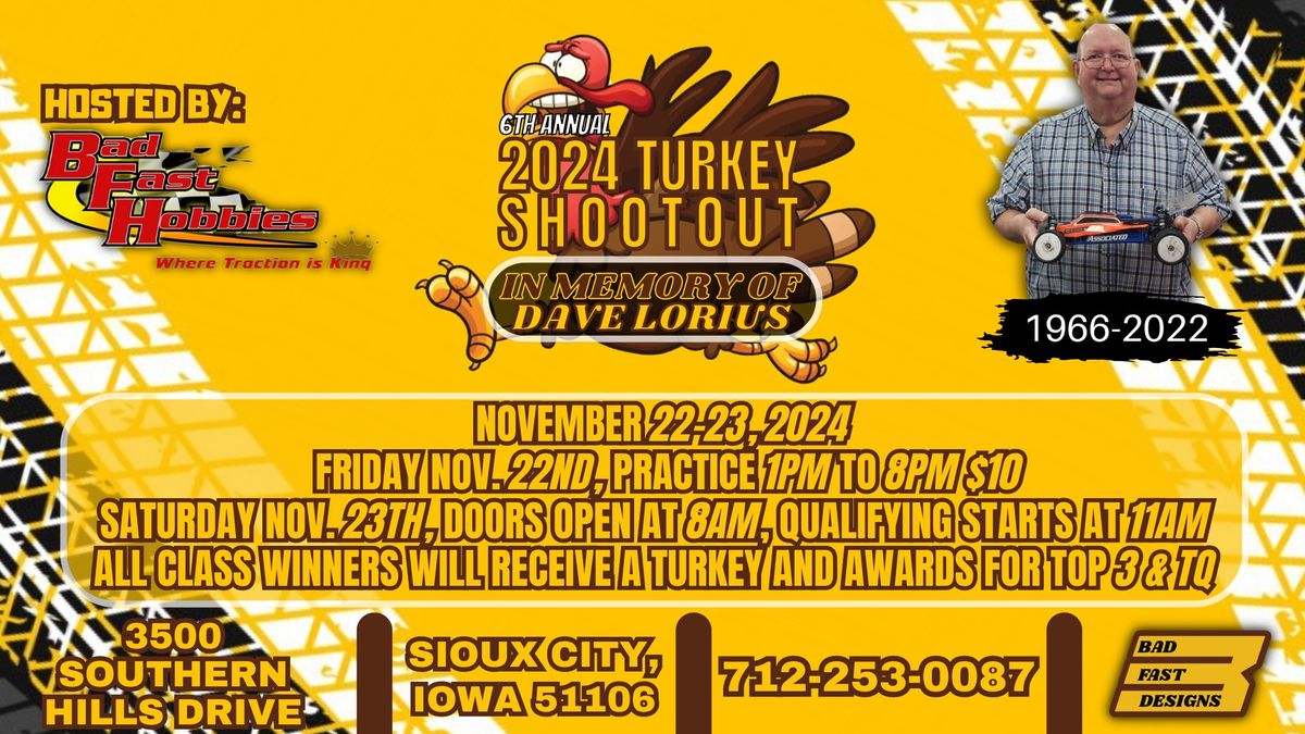 2024 Turkey Shootout In Memory Of Dave Lorius 