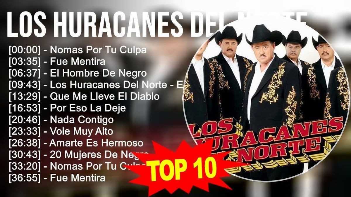 Los Huracanes Del Norte