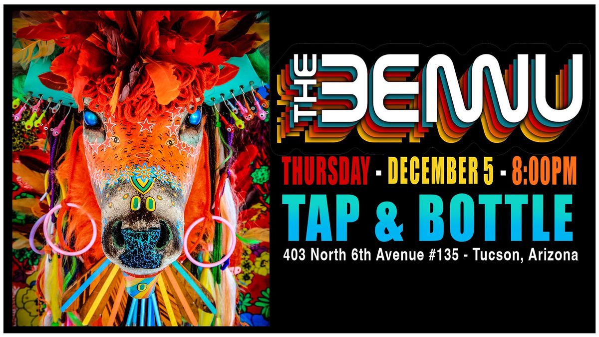 The Bennu - Live & FREE at T&B Downtown