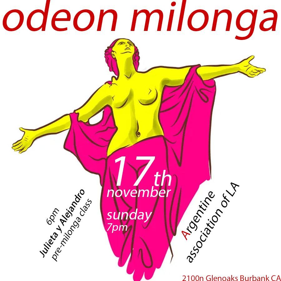 Odeon Milonga!!! SUNDAY November 17th!!