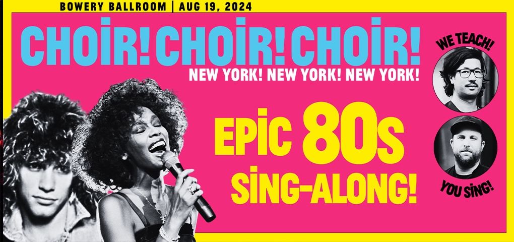 An EPIC 80s Sing-Along! in NYC with Choir! Choir! Choir!