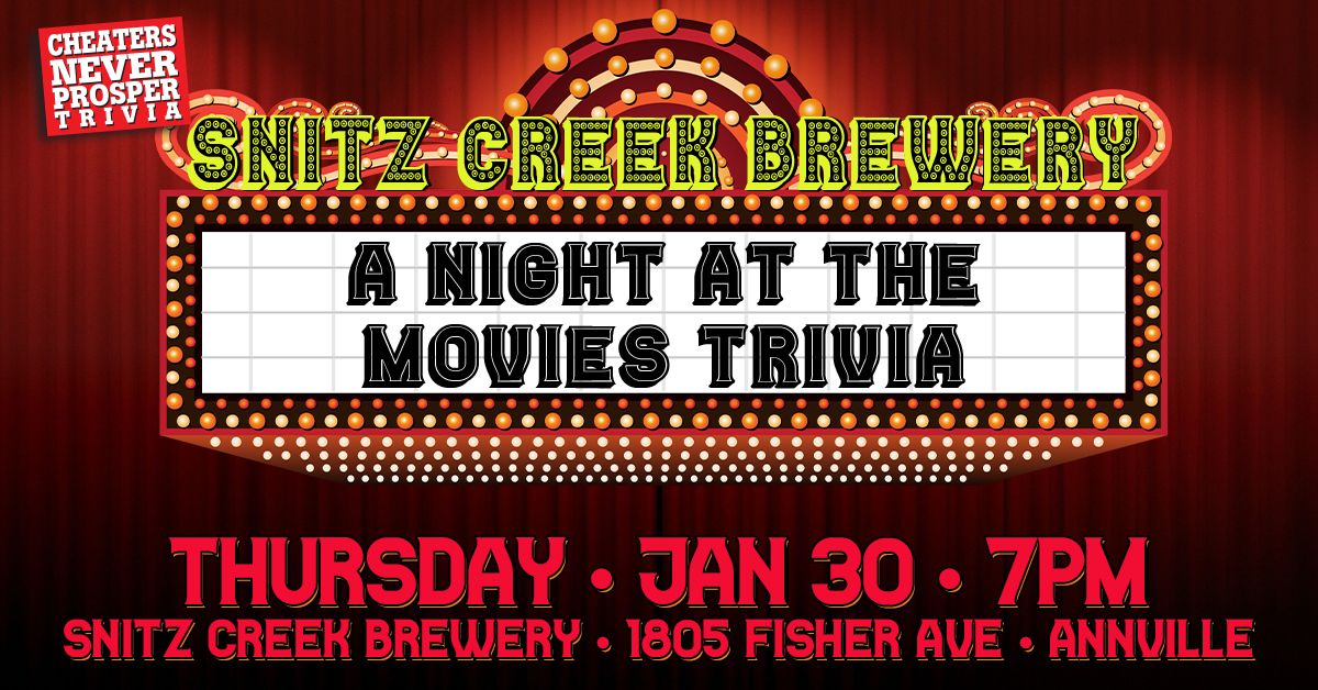 A Night at the Movies Trivia at Snitz Creek Brewery - Annville