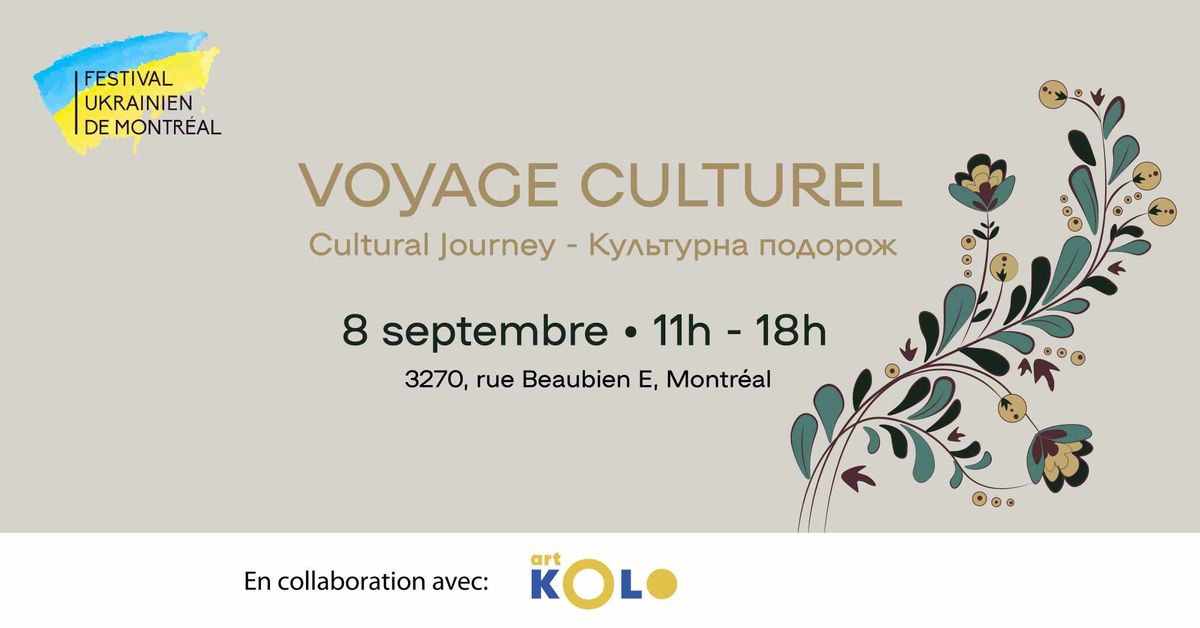 Voyage Culturel \/ Cultural Journey \/ \u041a\u0443\u043b\u044c\u0442\u0443\u0440\u043d\u0430 \u043f\u043e\u0434\u043e\u0440\u043e\u0436