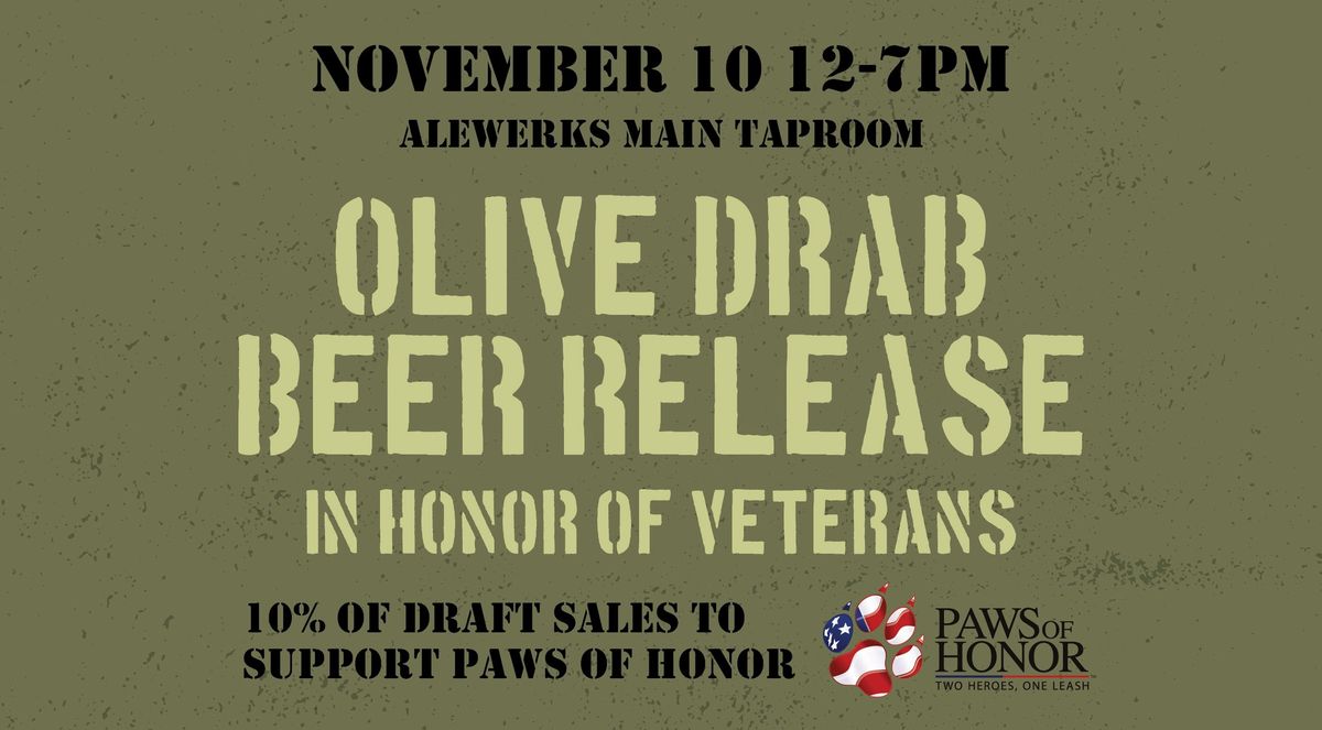 Olive Drab Beer Release in Honor of Veterans