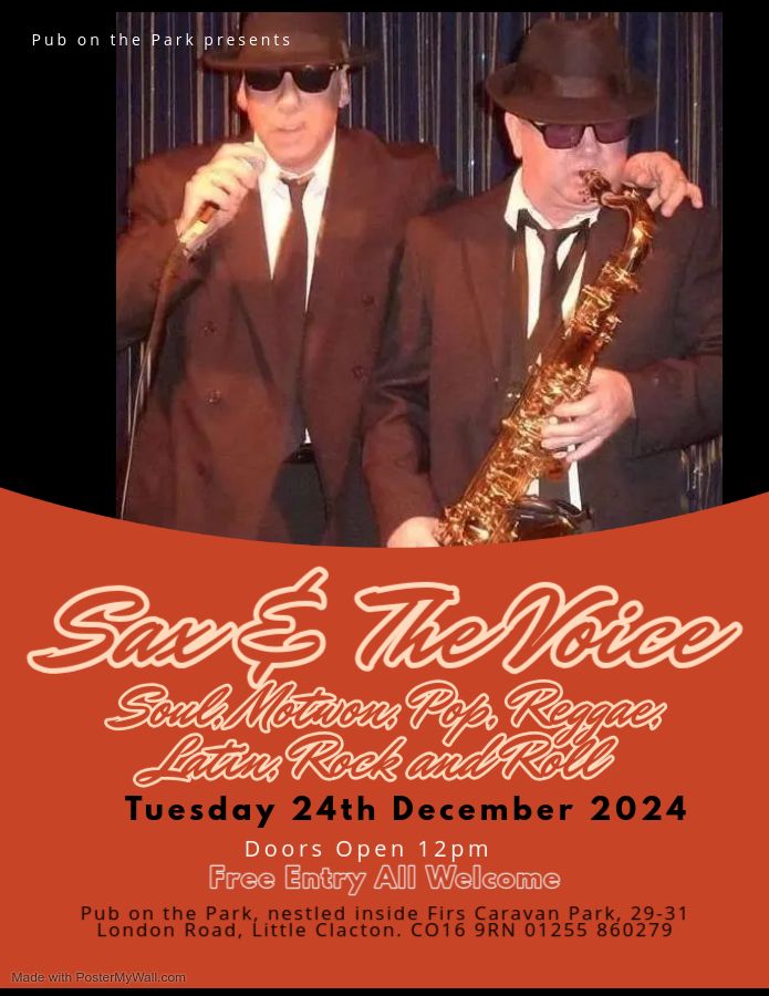 Sax and The Voice Playing Live  Christmas Eve afternoon 