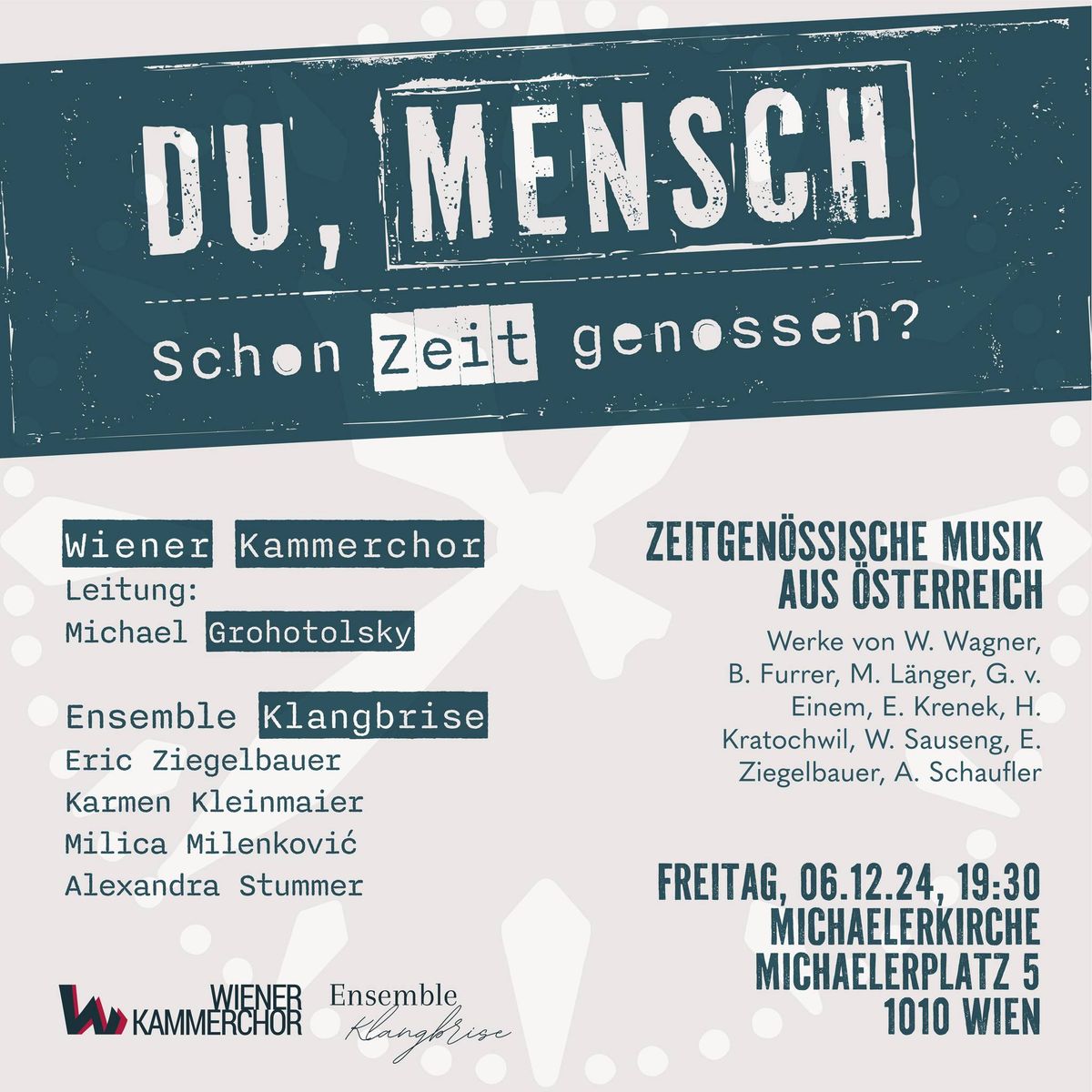 "Du, Mensch: Schon Zeit genossen?" - Zeitgen\u00f6ssische Musik aus \u00d6sterreich 