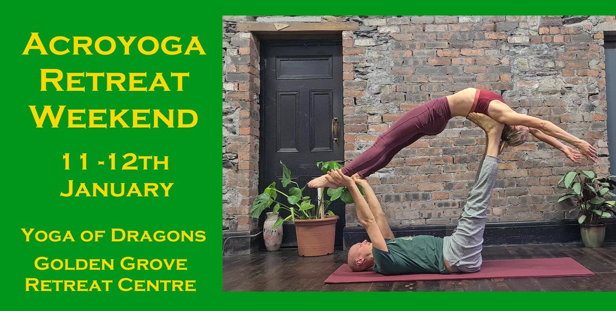 Acroyoga Weekend Retreat at Golden Grove