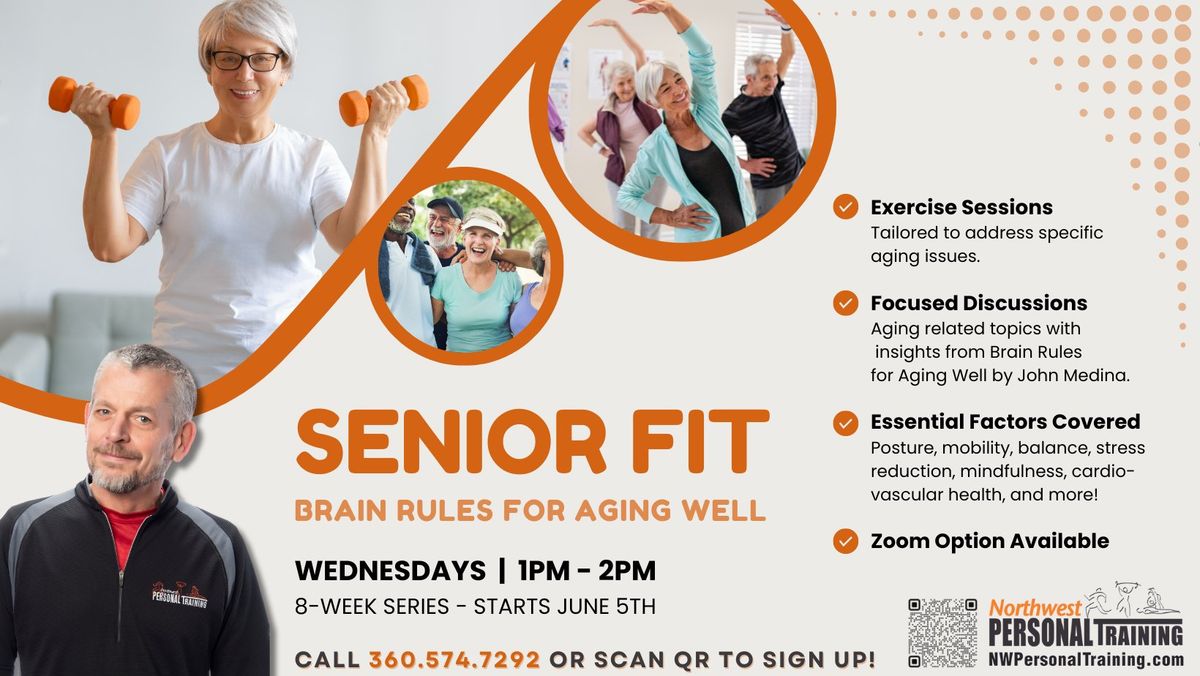 Senior Fit Series: Brain Rules for Aging Well