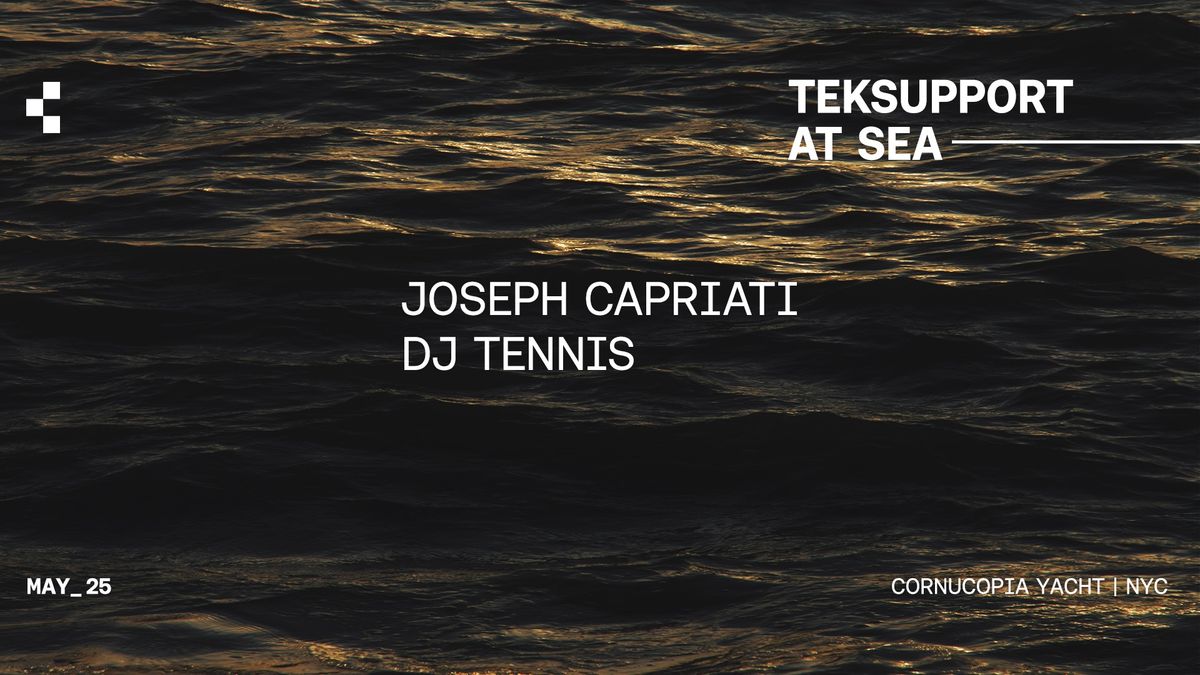 Teksupport at Sea: Joseph Capriati & DJ Tennis