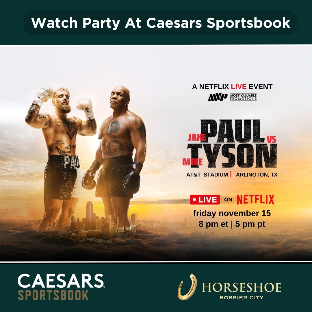 JAKE PAUL VS MIKE TYSON WATCH PARTY